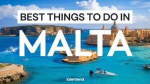 Best Things to Do in Malta