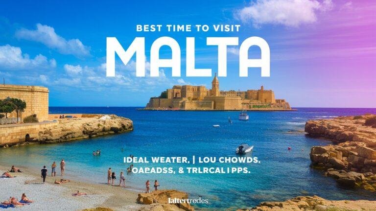 Best Time to Visit Malta